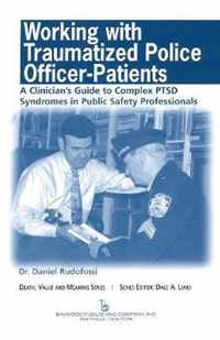 Working With Traumatized Police-officer Patients