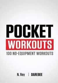 Pocket Workouts - 100 No-Equipment Workouts