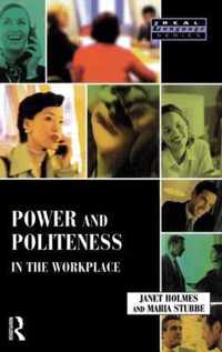 Power and Politeness in the Workplace