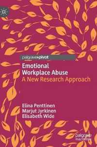 Emotional Workplace Abuse