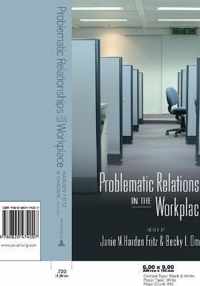 Problematic Relationships in the Workplace