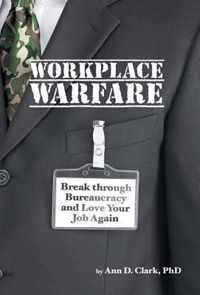 Workplace Warfare