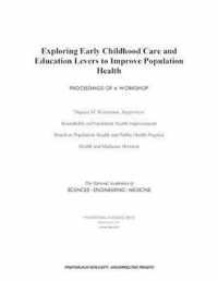 Exploring Early Childhood Care and Education Levers to Improve Population Health