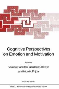 Cognitive Perspectives on Emotion and Motivation