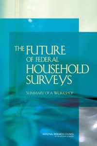 The Future of Federal Household Surveys