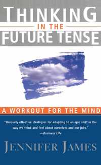 Thinking in the Future Tense