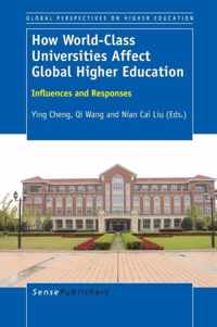 How World-Class Universities Affect Global Higher Education