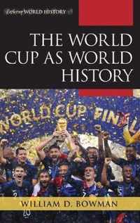 The World Cup as World History
