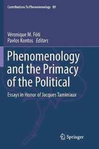 Phenomenology and the Primacy of the Political