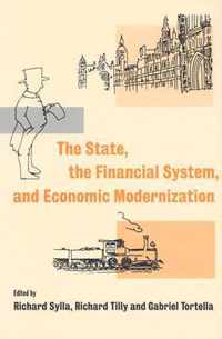 The State, the Financial System and Economic Modernization