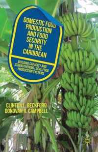 Domestic Food Production and Food Security in the Caribbean