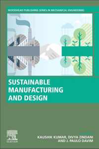 Sustainable Manufacturing and Design