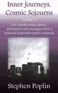 Inner Journeys, Cosmic Sojourns: Volume 2