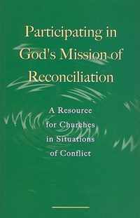 Participating in God's Mission of Reconciliation