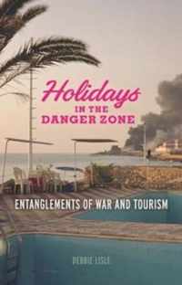 Holidays in the Danger Zone