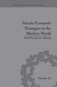 Female Economic Strategies in the Modern World