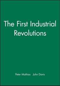 The First Industrial Revolutions