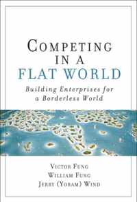 Competing in a Flat World