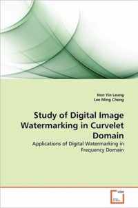 Study of Digital Image Watermarking in Curvelet Domain