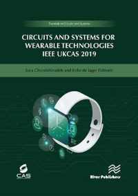 Circuits and Systems for Wearable Technologies