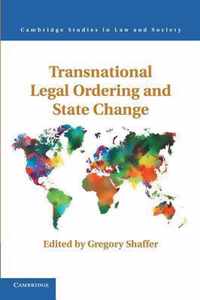 Transnational Legal Ordering and State Change