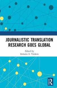 Journalistic Translation Research Goes Global