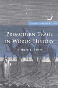 Premodern Trade in World History