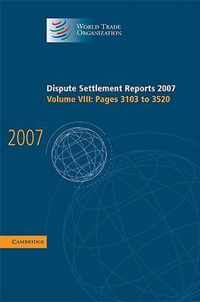 Dispute Settlement Reports 2007