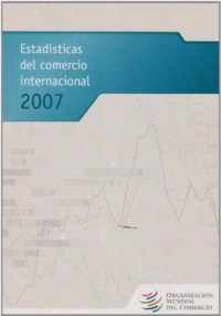 Estadisticas Del Comercio Internacional 2007