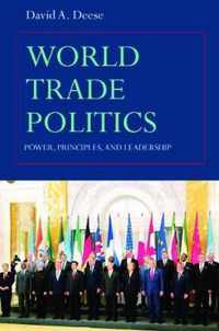 World Trade Politics