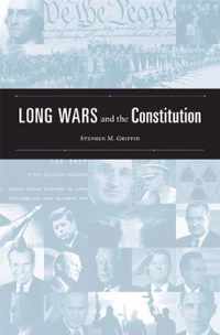 Long Wars and the Constitution