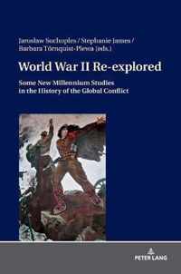 World War II Re-explored