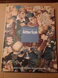 The Art and Politics of Arthur Szyk