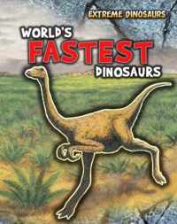 World's Fastest Dinosaurs
