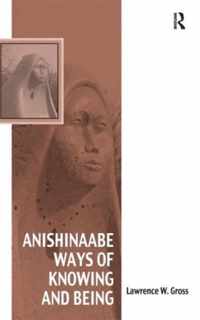 Anishinaabe Ways of Knowing and Being