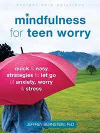 Mindfulness for Teen Worry