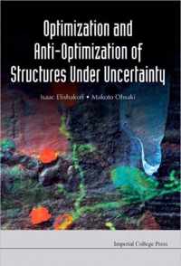 Optimization And Anti-optimization Of Structures Under Uncertainty