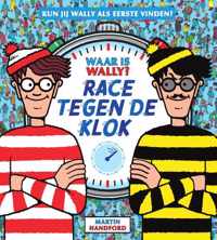 Waar is Wally? Race tegen de klok - Martin Handford - Hardcover (9789002277825)