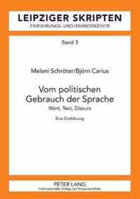 Vom politischen Gebrauch der Sprache