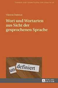 Wort und Wortarten aus Sicht der gesprochenen Sprache