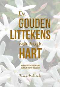 De gouden littekens van mijn hart