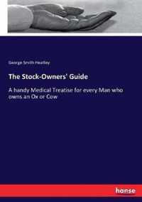 The Stock-Owners' Guide