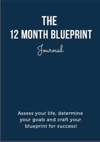 Worthy Tweaks  -   The 12 Month Blueprint Journal