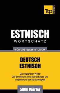 Estnischer Wortschatz fur das Selbststudium - 5000 Woerter