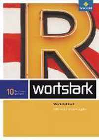 wortstark Plus 10. Werkstattheft. Differenzierende Ausgabe. Nordrhein-Westfalen