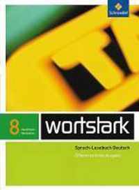 wortstark SprachLeseBuch 8. Differenzierende Ausgabe. Nordrhein-Westfalen