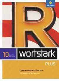 wortstark Plus10. SprachLeseBuch. Differenzierende Ausgabe. Nordrhein-Westfalen