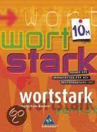 wortstark 10 M. SprachLesebuch. Bayern