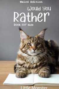 Would you rather book for kids: Would you rather game book