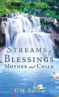 Streams of Blessings Mother and Child